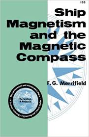 Ship Magnetism and The Magnetic Compass