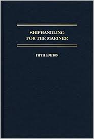 Ship handling for The Mariner, 4th Edition